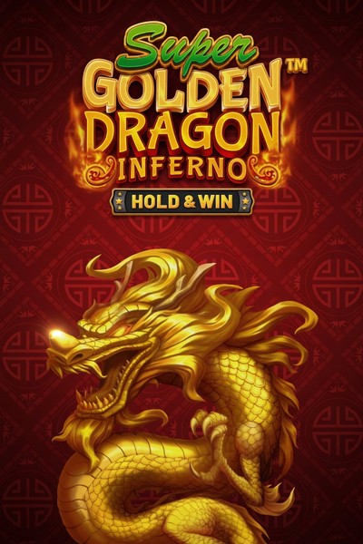Super Golden Dragon Inferno - Hold & Win slot at Betrepublic Casino
