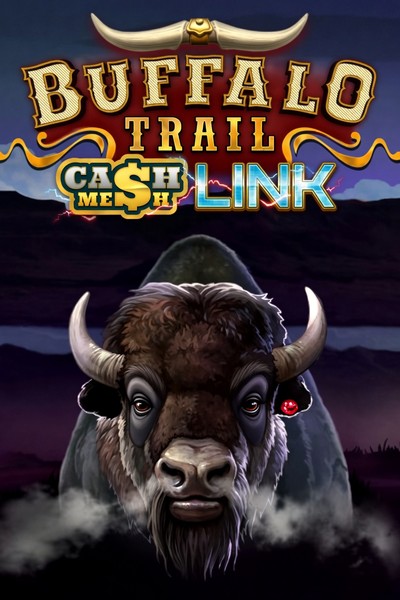 Buffalo Trail – Cash Mesh LINK slot at Kingmaker Casino